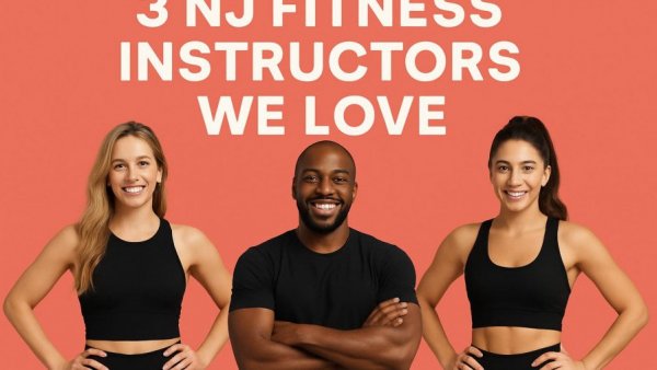 3 NJ Fitness Instructors We Love