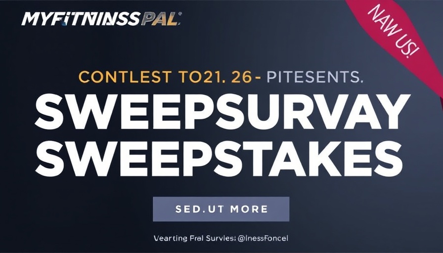 MYFITNESSPAL SURVEY SWEEPSTAKES