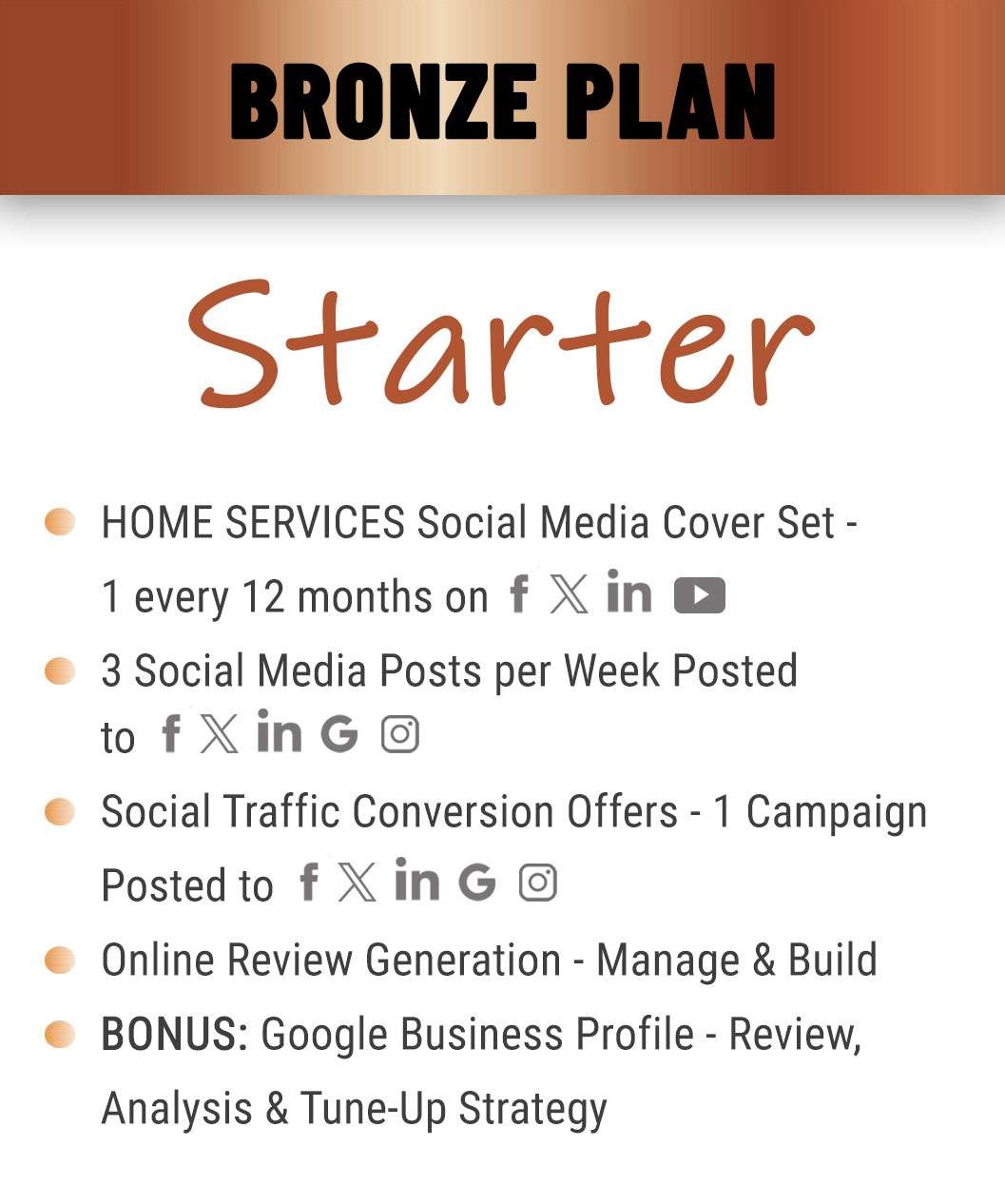 Bronze starter plan features for Home Service Companies.