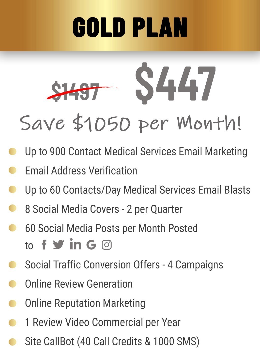 gold plan $447 per month pricing and features for medical services.