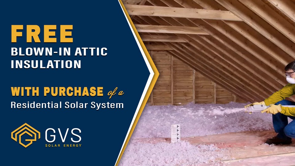free blown in insulation offer with purchase of residential solar system