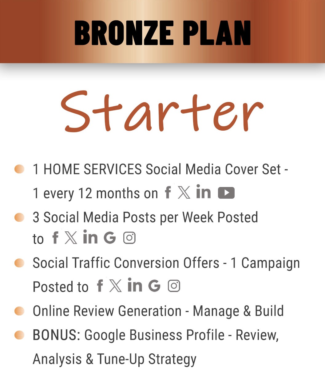 Bronze starter plan features for Home Service Companies.