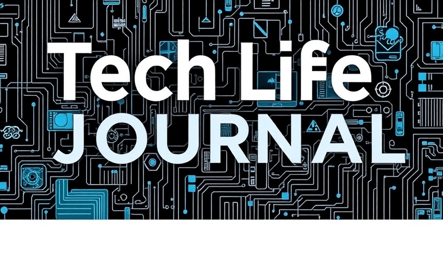 Tech Life Journal