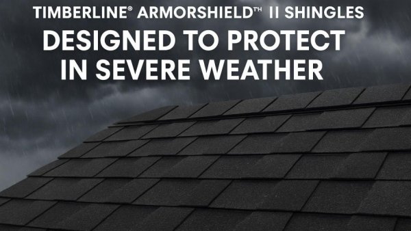 Timberline® ArmorShield II Shingles: Designed to Protect in Severe Weather