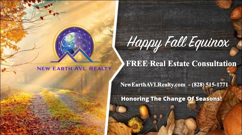 New Earth AVL Realty - Happy Fall Equinox