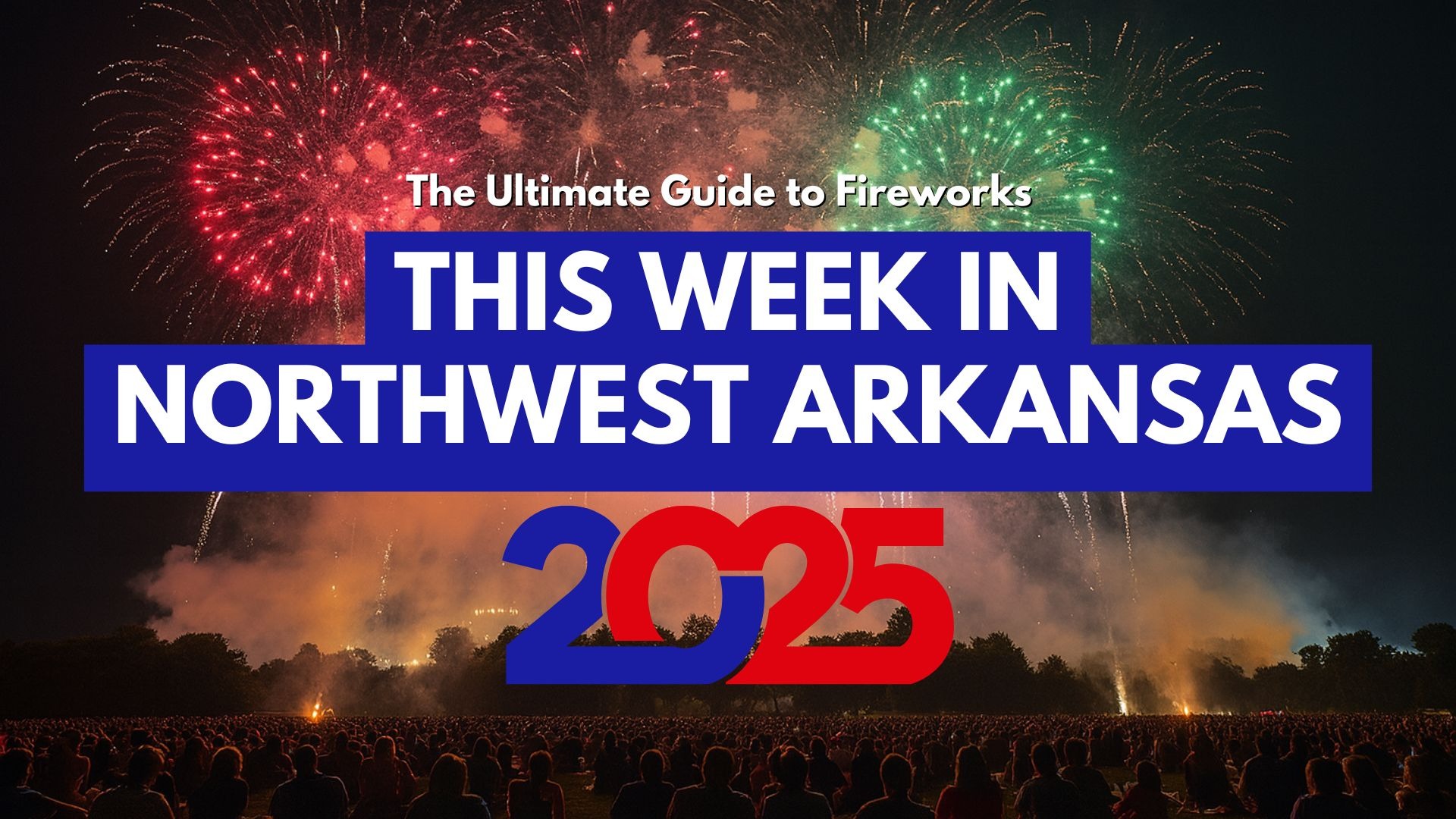July 4th fireworks event banner in Northwest Arkansas with flag.