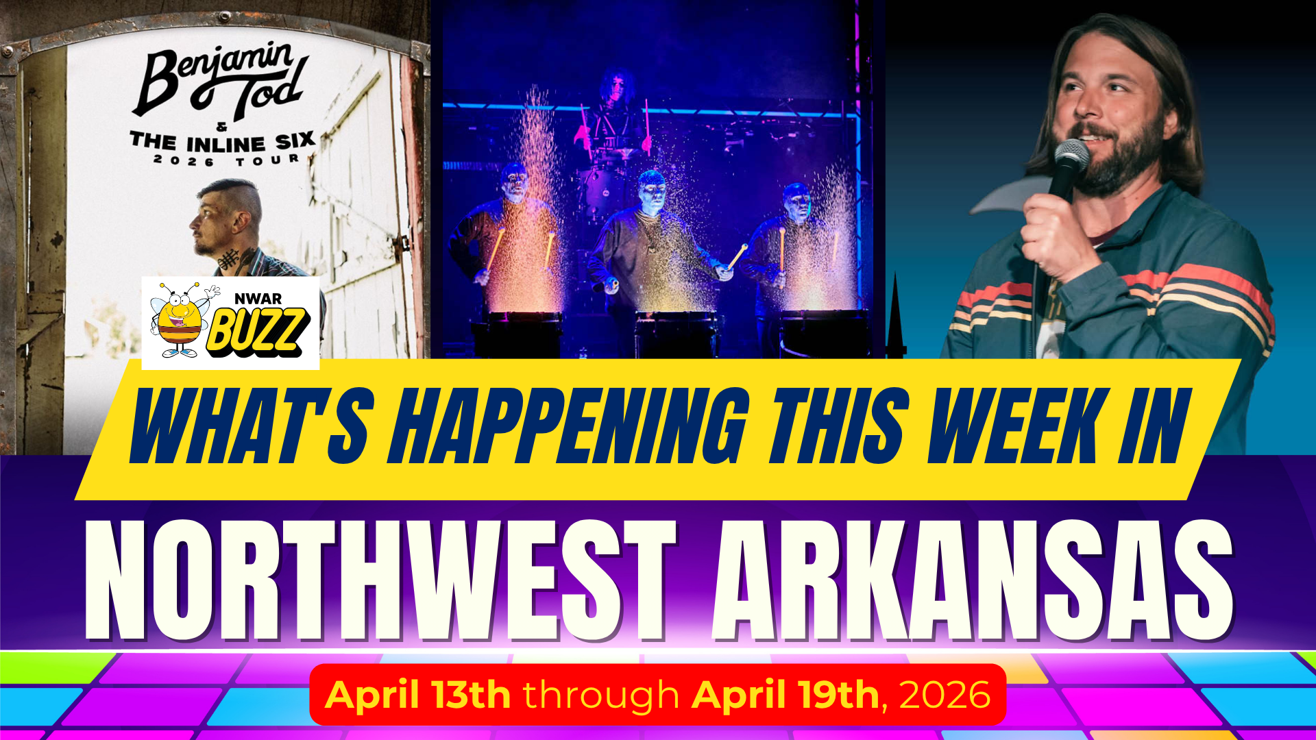 Colorful Northwest Arkansas events poster with comedian and concert.