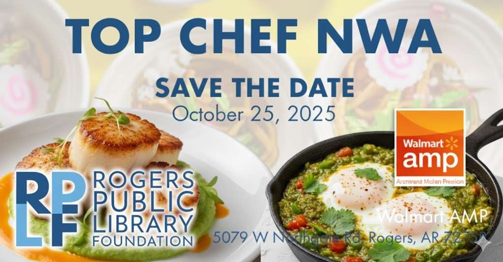 Top Chef NWA 2025 Walmart Amp October 25, 2025