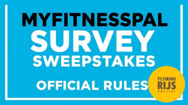 MYFITNESSPAL SURVEY SWEEPSTAKES OFFICIAL RULES