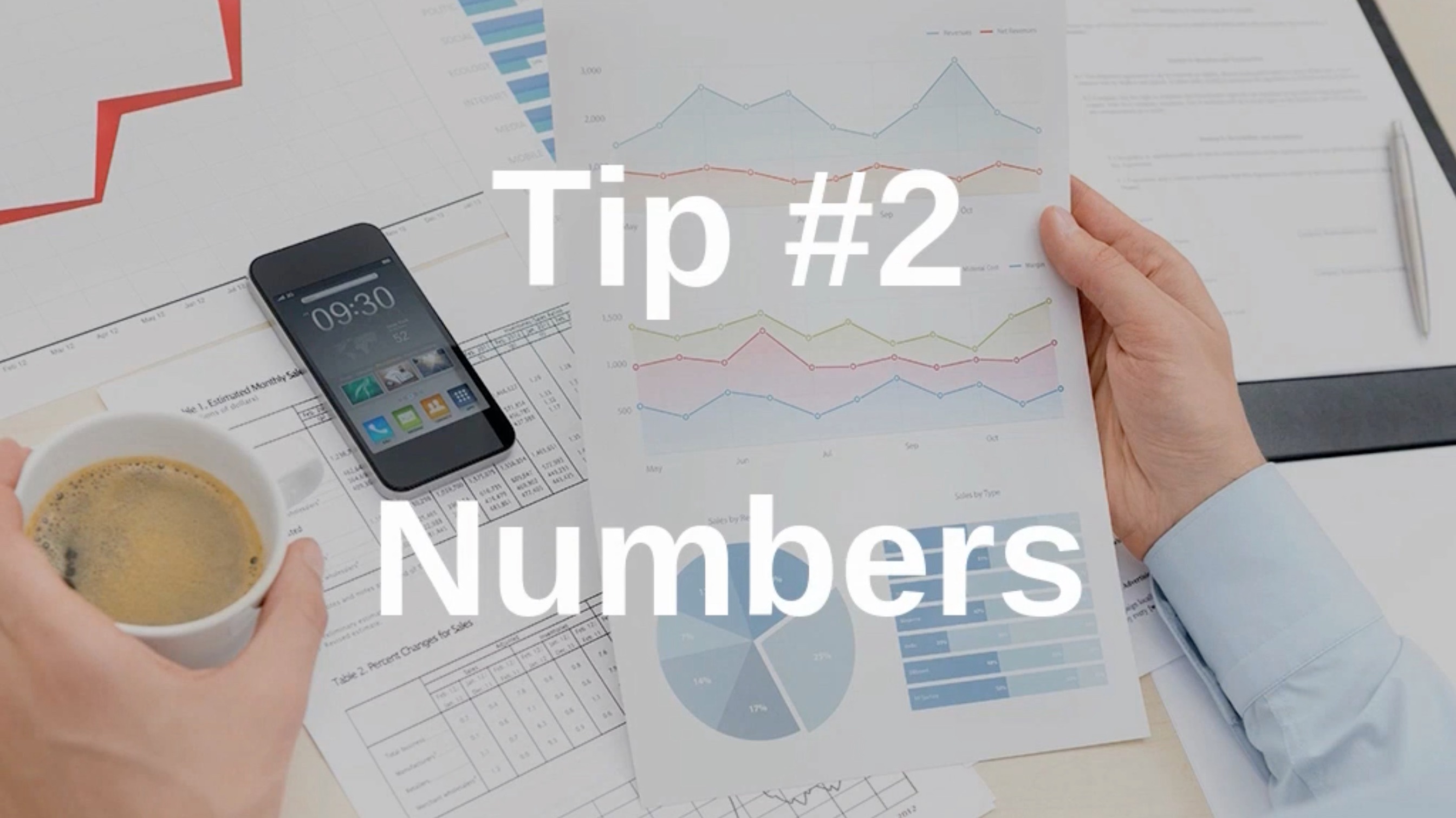 Tip #2 Numbers