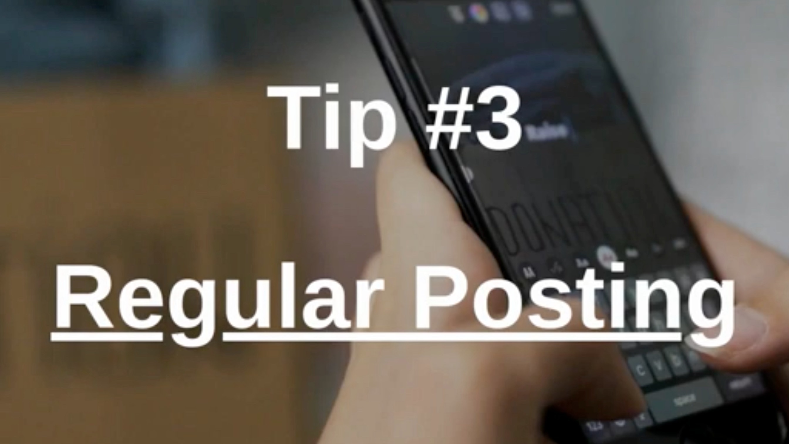 Social Media Marketing Tip #3 Regular Posting