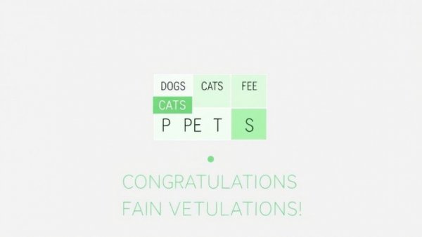 Veterinary wordplay grid with 'DOGS', 'CATS', 'PETS' and a congratulations message