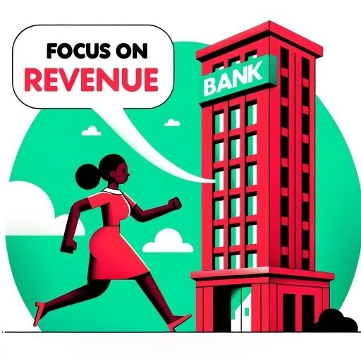 An illustration of a woman in a red dress running towards a bank building, with the phrase ‘Focus on Revenue’ in a speech bubble above her head.