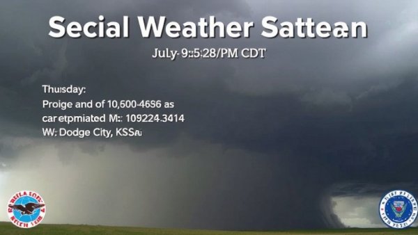 Special Weather Statement issued July 9 at 5:28PM CDT by NWS Dodge City KS