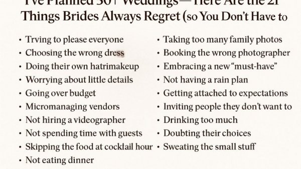I’ve Planned 50+ Weddings — Here Are the 21 Things Brides Always Regret (So You Don’t Have To)