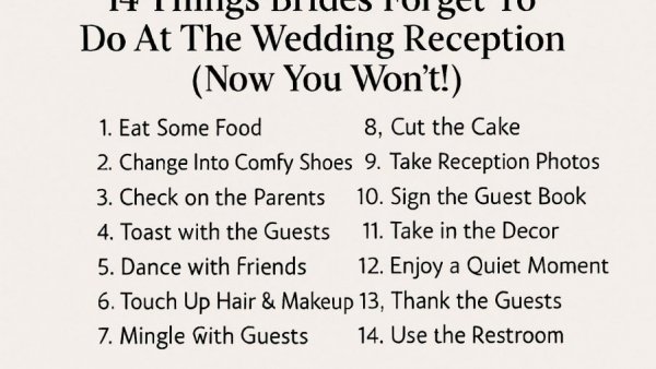 14 Things Brides Forget To Do At The Wedding Reception (Now You Won’t!)