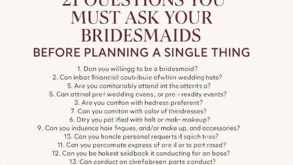 21 Questions You MUST Ask Your Bridesmaids Before Planning a Single Thing