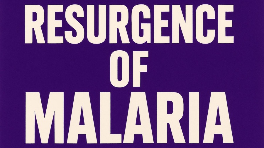 Bold 'Resurgence of Malaria' on purple, highlighting public health response to mosquito transmission.
