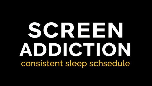Bold text on dark background highlighting screen addiction related to consistent sleep schedule.