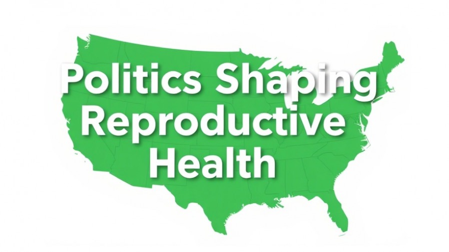 Map of the U.S. highlighting politics shaping reproductive health outcomes.