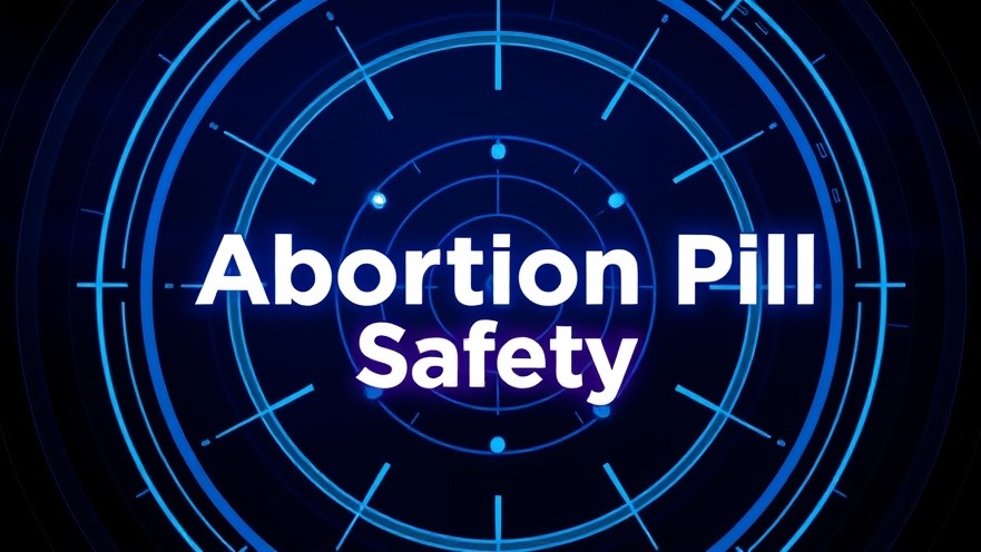 Futuristic digital art on reproductive health: 'Abortion Pill Safety' radar screen design.