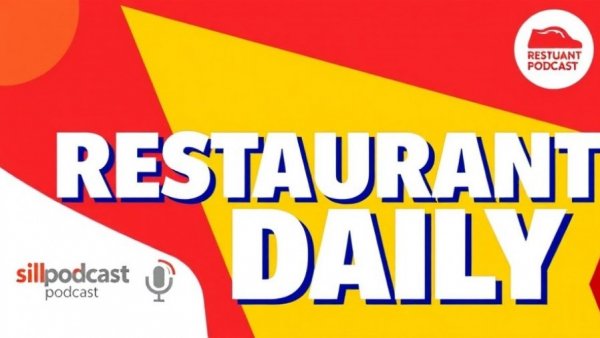 Podcast cover with Restaurant Daily title in bold red and yellow.