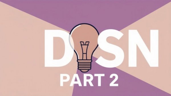Stylized abstract lightbulb with 'DSN PART 2' text.