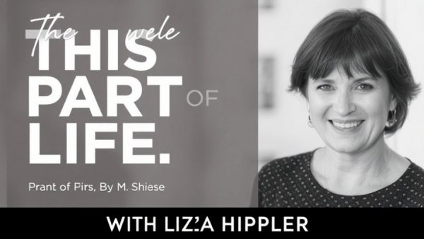 This Part of Life: Unfiltered | Body Image, Self-Perception & This Season of Life with Liza Hippler