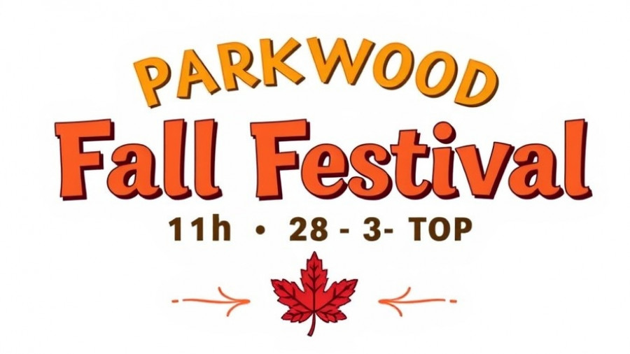 Announcement of Parkwood Fall Festival local event, November 15, 2025.