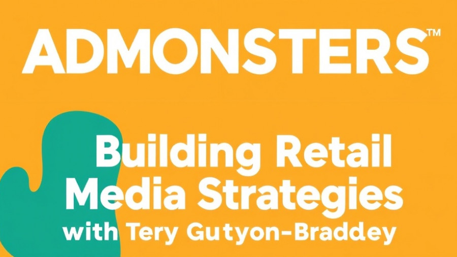 Insights From an AdMonsters OG: Building Retail Media Strategies With Terry Guyton-Bradley