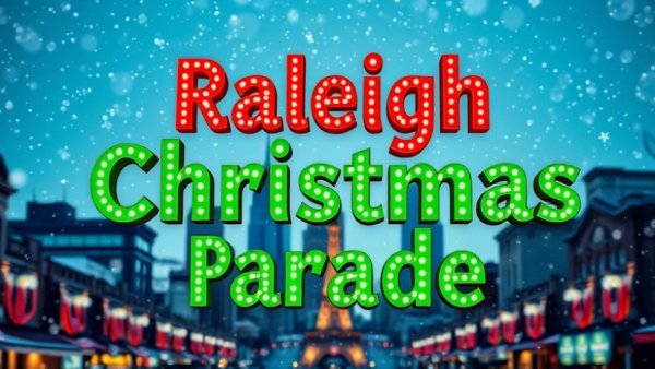 Festive Raleigh Christmas Parade banner with green, red colors.