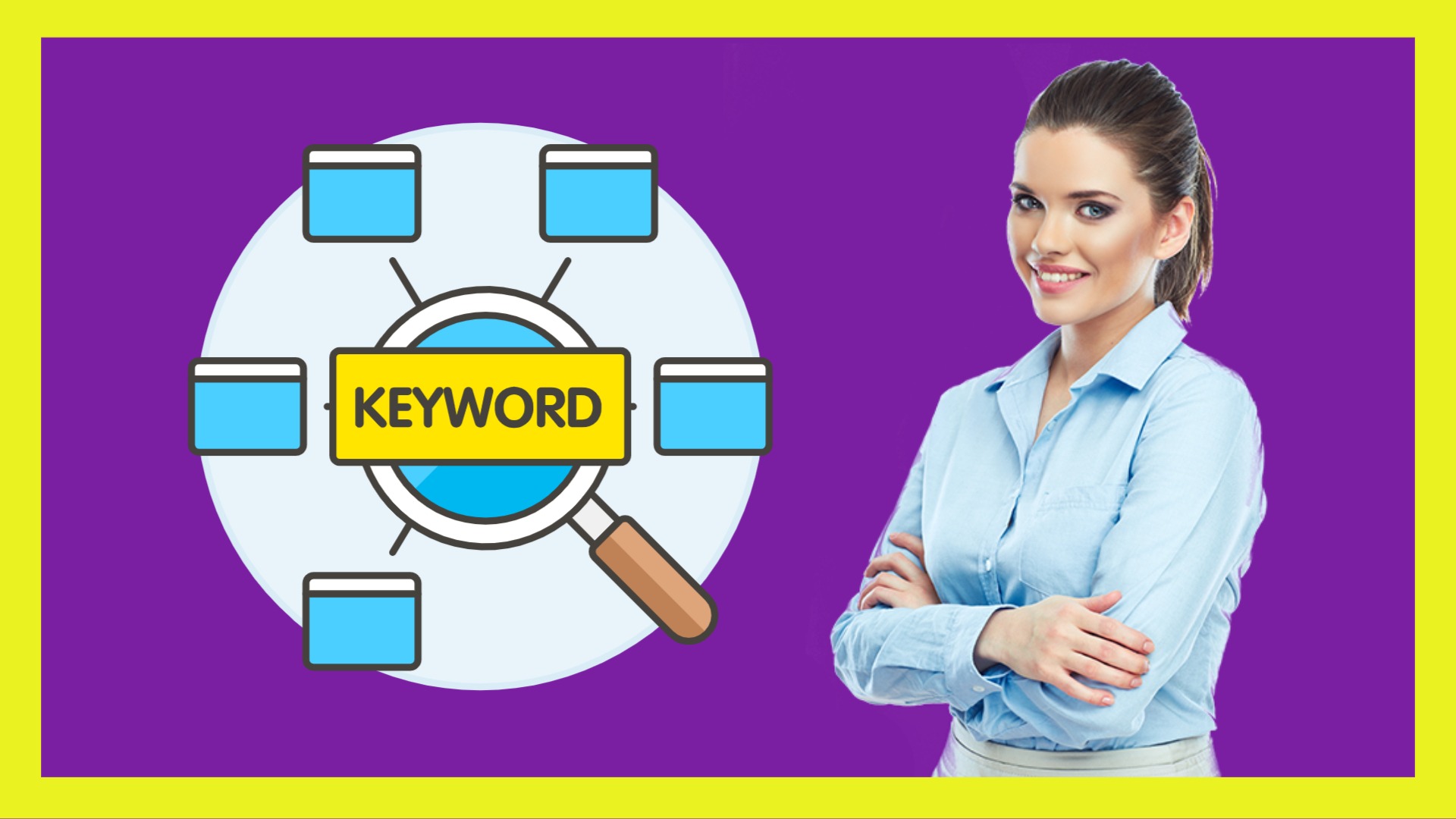 Keyword with magnifier and femlae