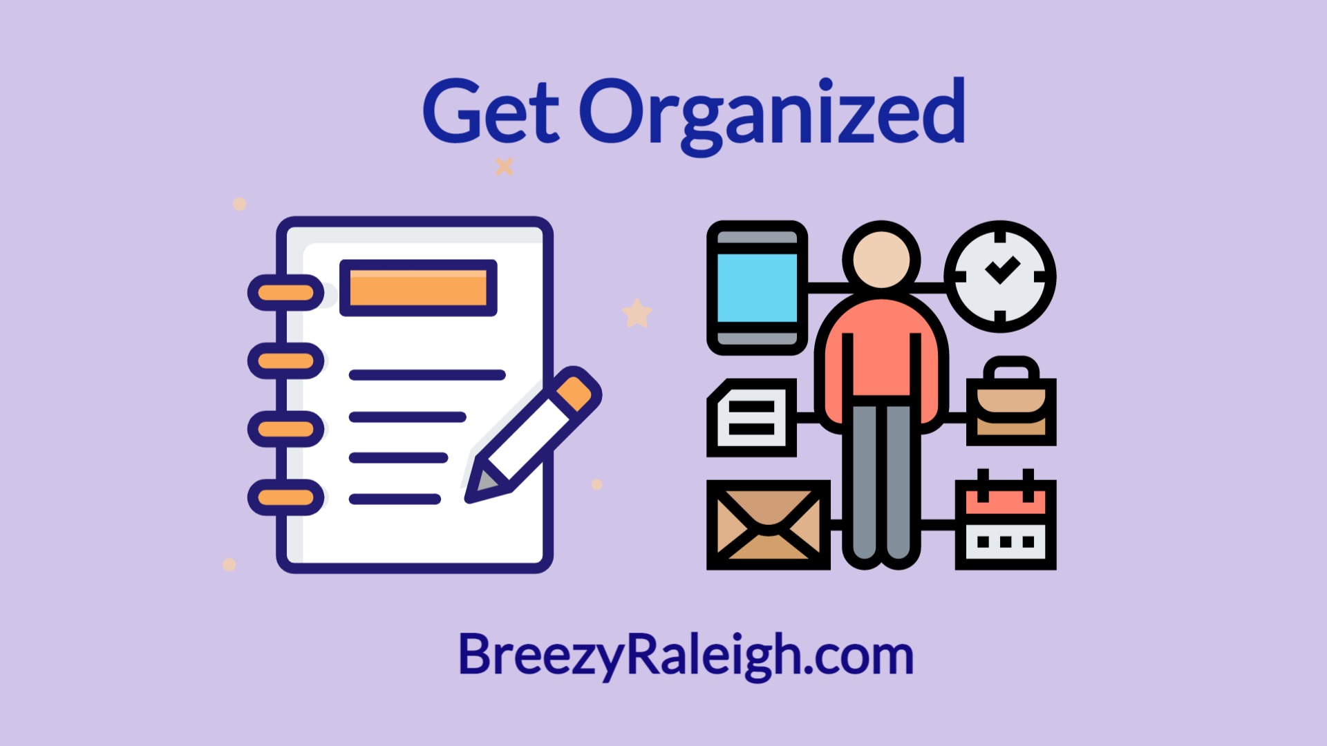 Get Organized