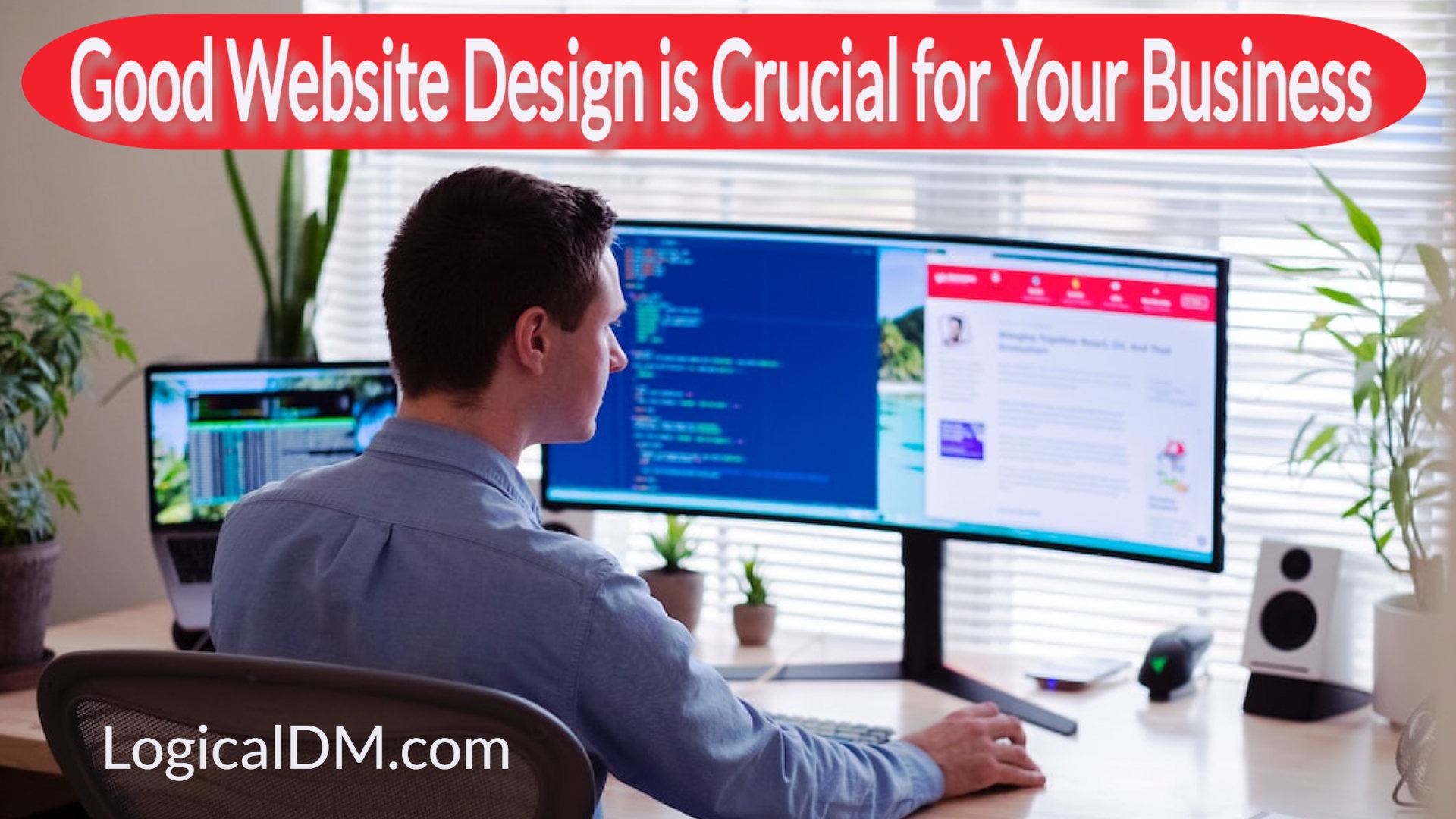 Good Website Design is Crucial for your Business