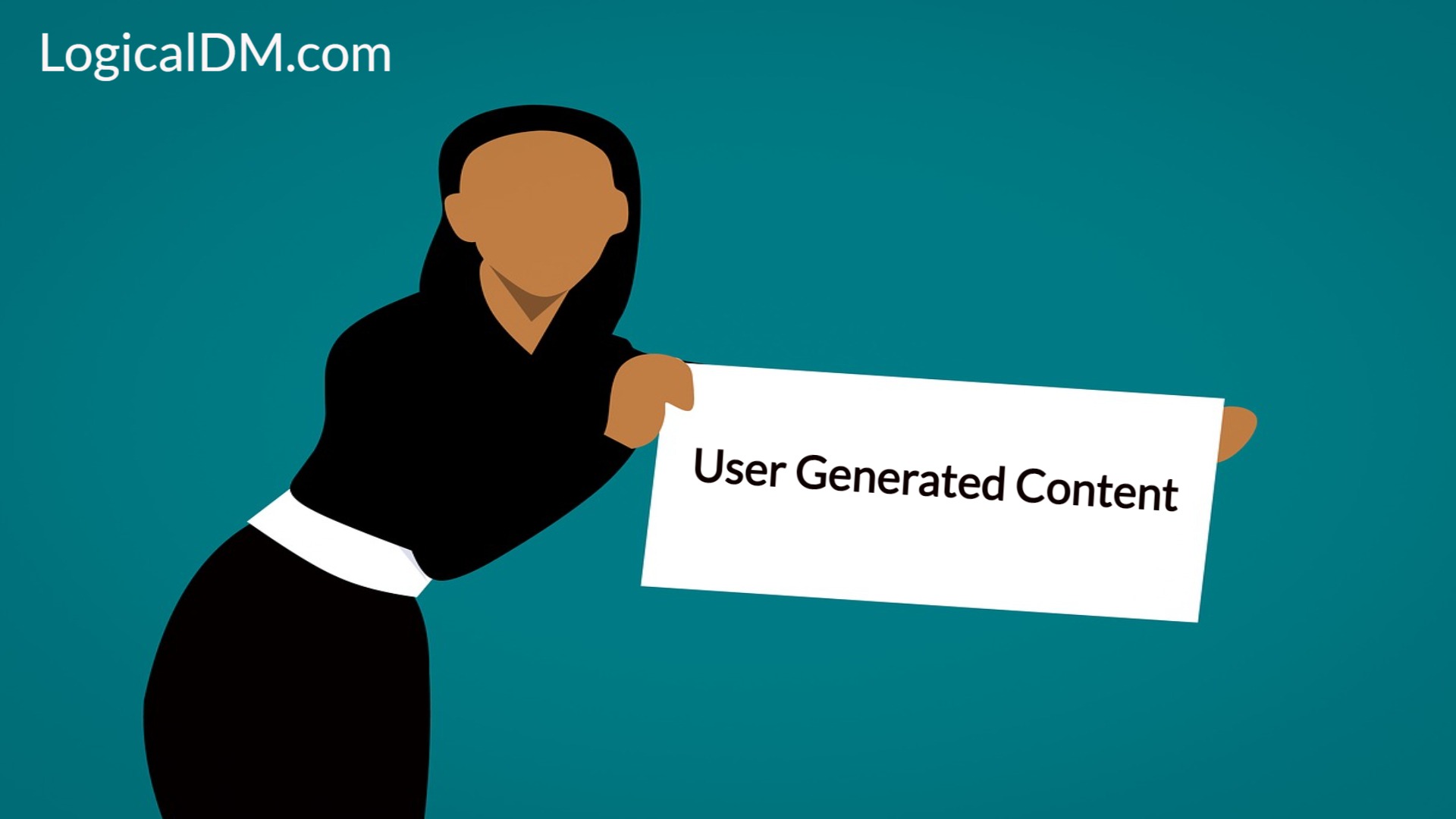 Woman holding User Generated Content Sign