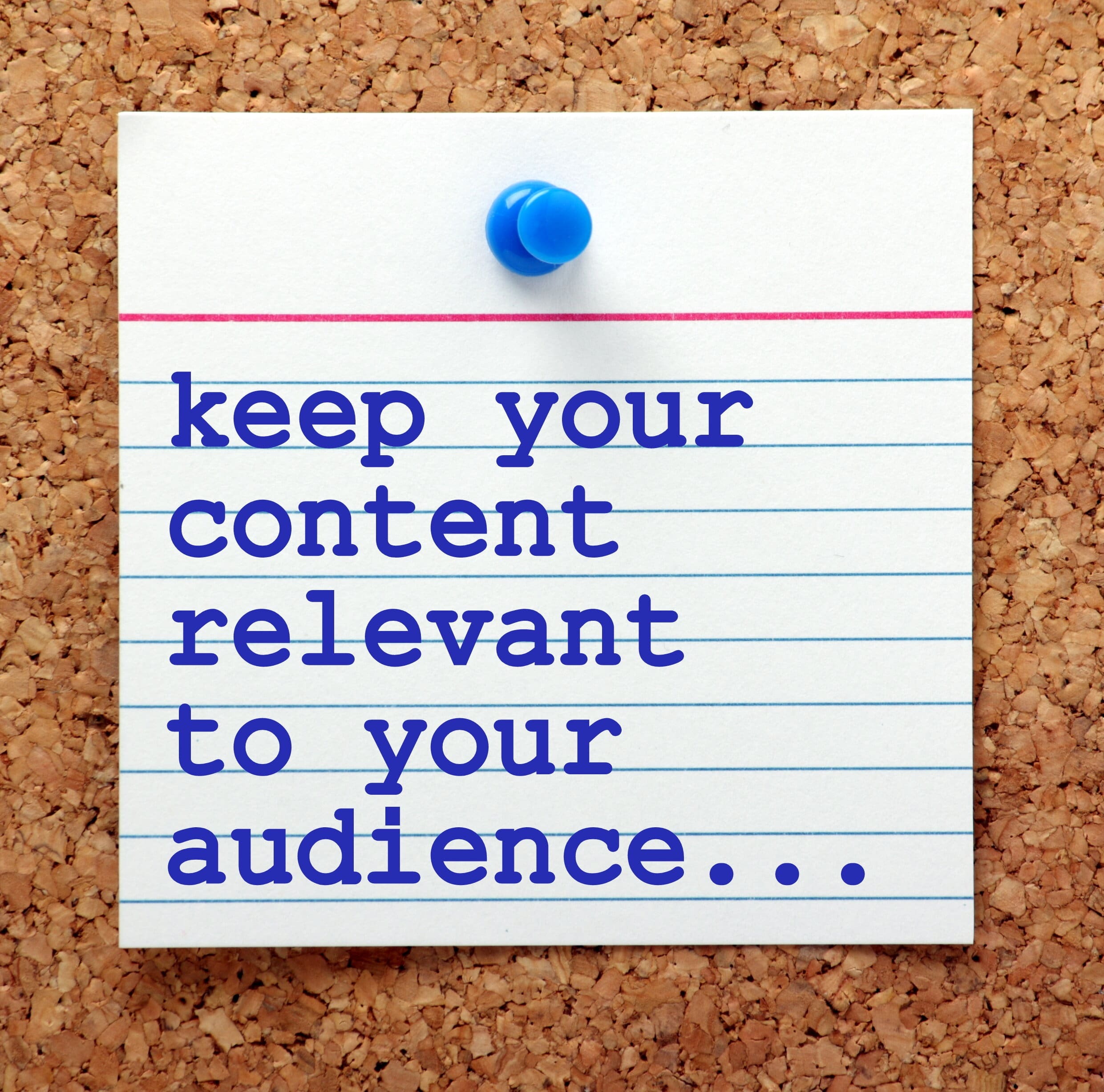 keep content relevant