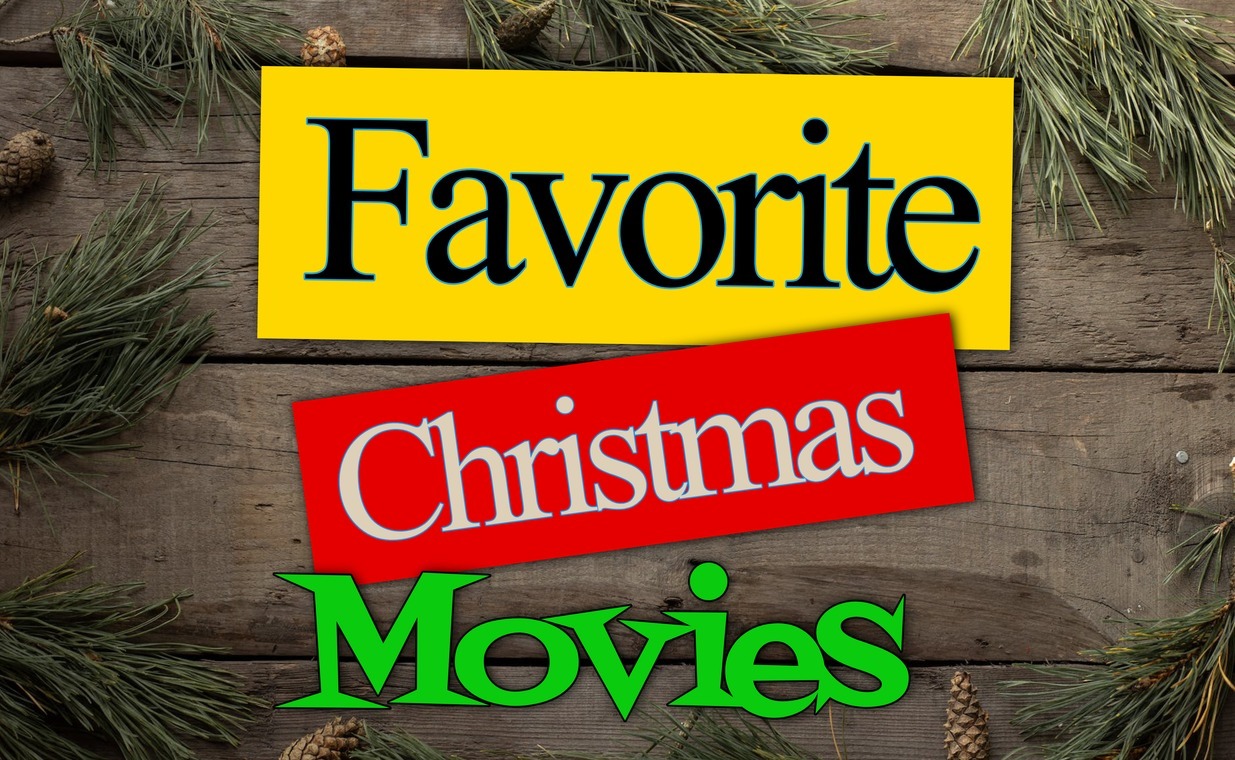 Favorite Christmas Movies