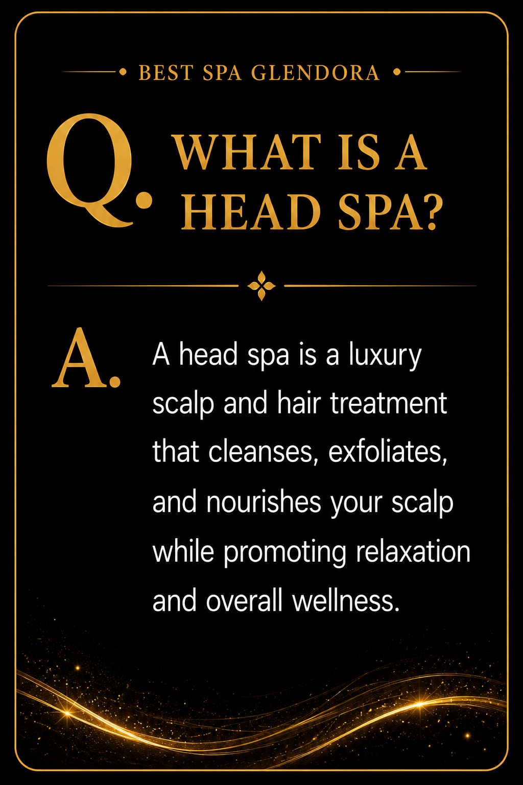 Facial and Scalp Spa Glendora