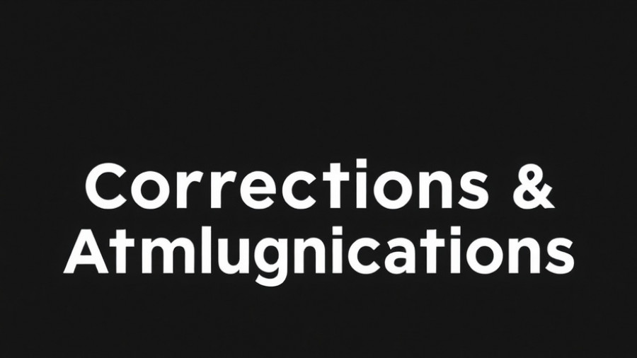 Corrections & Amplifications