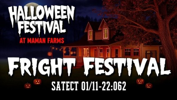Halloween Fright Festival at Maan Farms