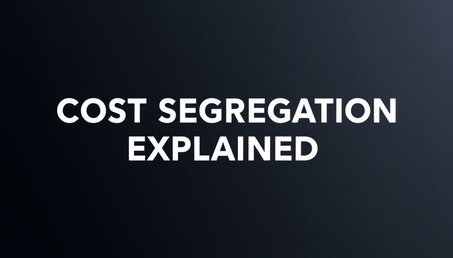 Bold white text 'Cost Segregation Explained' on dark background.
