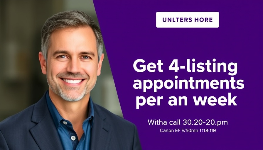 Get 4 listing appointments event poster, mature man smiling.