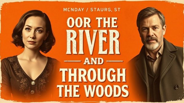 New Jersey theater poster for 'Over the River and Through the Woods'.