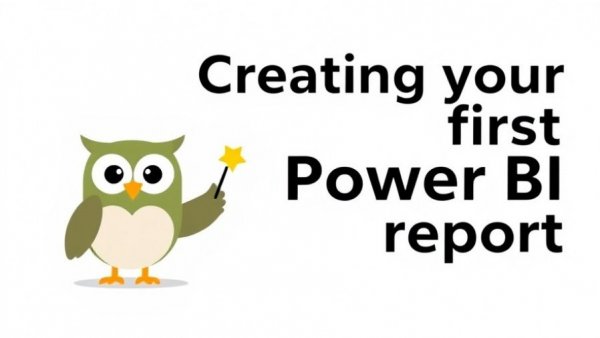 Creating your first Power BI report slide with owl mascot and logo.