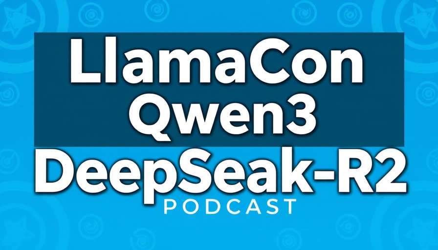 LlamaCon AI Innovations featured in podcast episode 53.