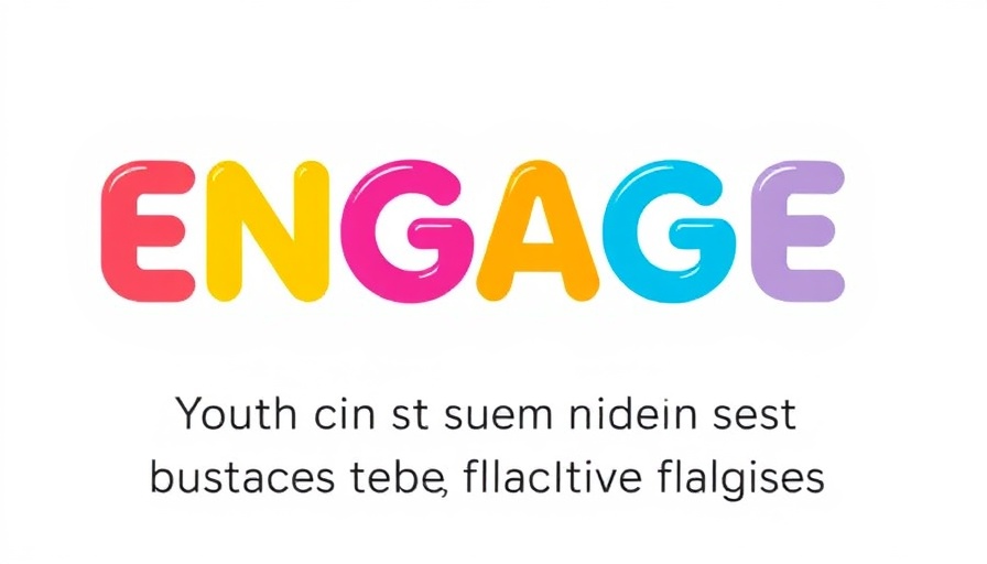 Colorful ENGAGE text for youth substance use prevention strategies.