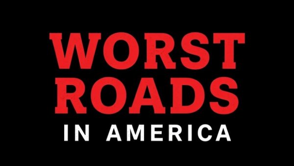 Bold graphic with text 'Worst Roads in America' by Pep Boys.