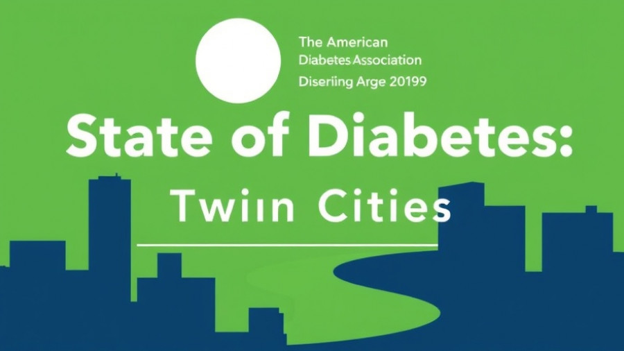 The American Diabetes Association Announces State of Diabetes: Twin Cities 