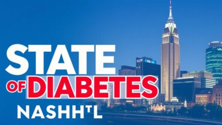The American Diabetes Association Announces State of Diabetes: Nashville 