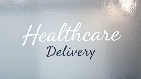 Frosted glass with 'Healthcare Delivery' text, minimalistic.